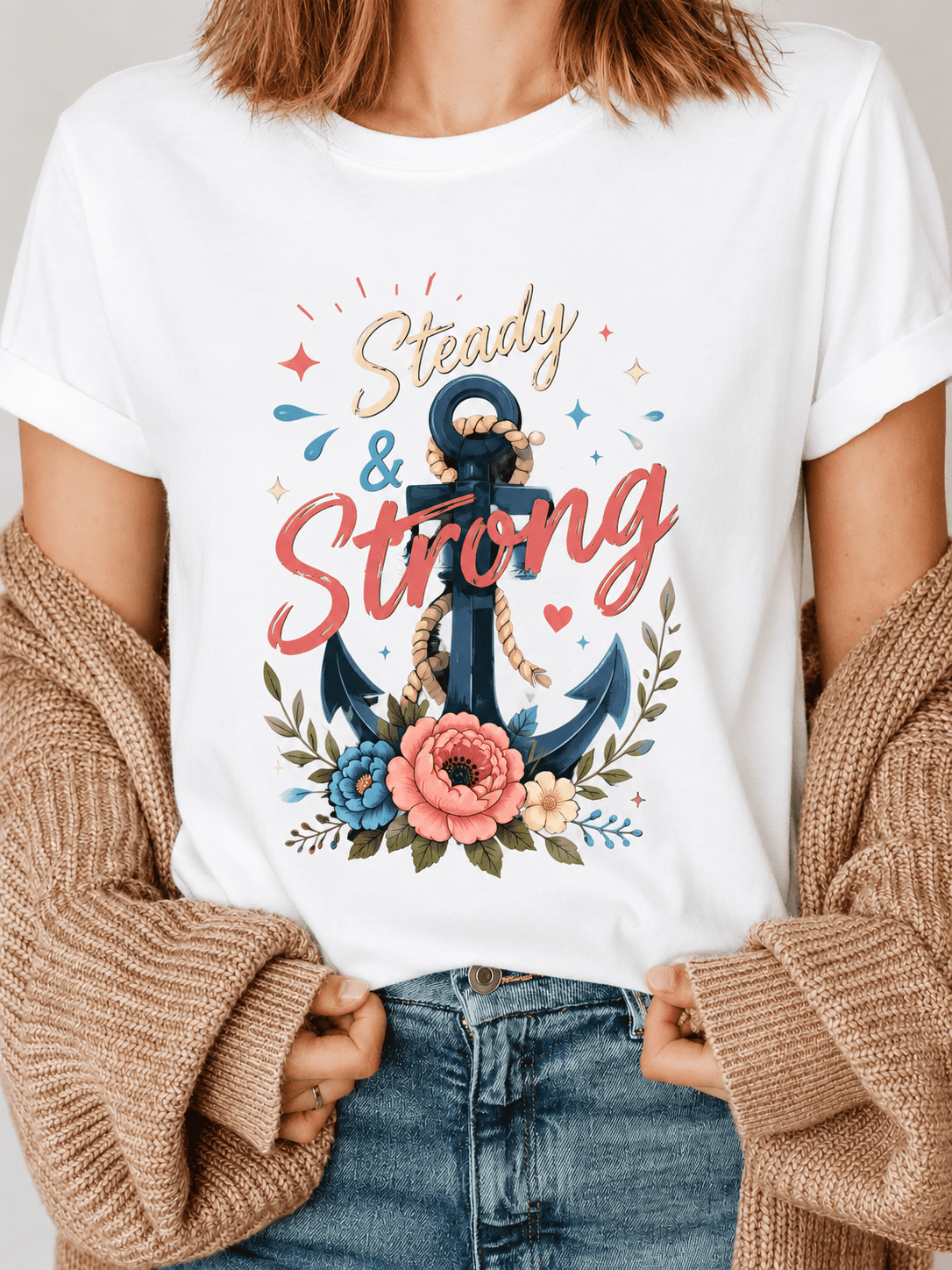 Steady & Strong Floral Anchor Graphic T-Shirt Women Nautical Wildflower Peony Inspirational Positive Ocean Beach Short Sleeve Casual Tee