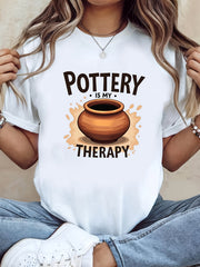 T-shirt with "Pottery Is My Relaxation" Print, White Short-sleeve Round-neck Printed T-shirt - Casual Style, Fashionable Design, Versatile for Daily Wear, Soft Fabric, Trendy Style