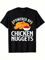 TShirt With The Words POWERED BY CHICKEN NUGGET, Round Neck TShirt, Fashionable Short Sleeved TShirt Round Neck Short Sleeved Top