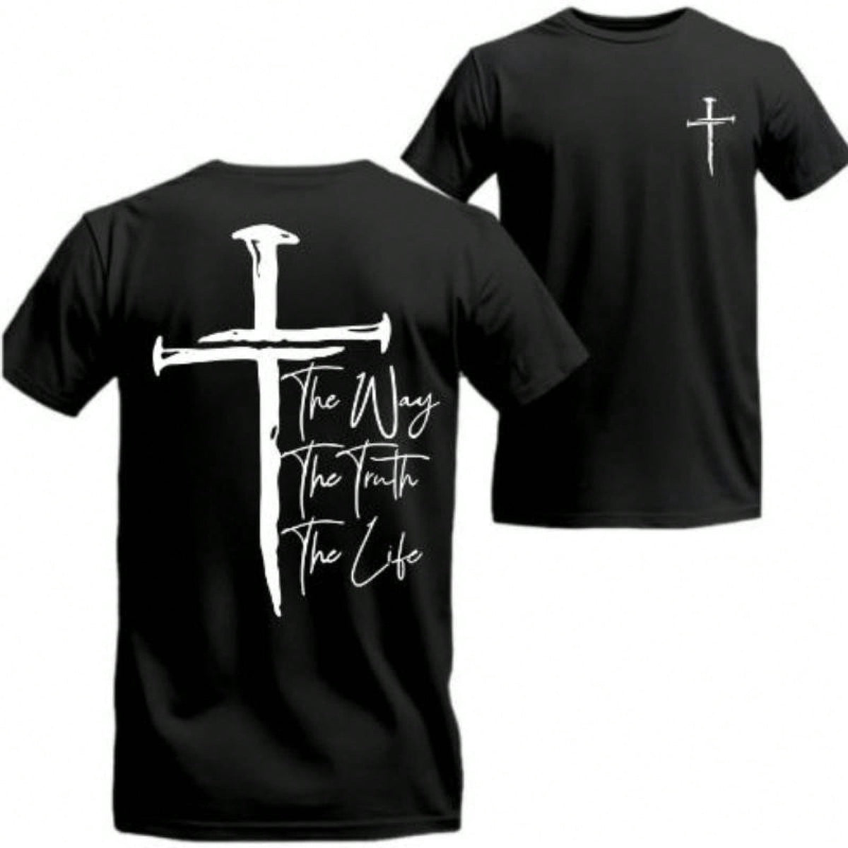 The Way, The Truth, The Life T-Shirt - Bold Cross Design With Inspirational Scri