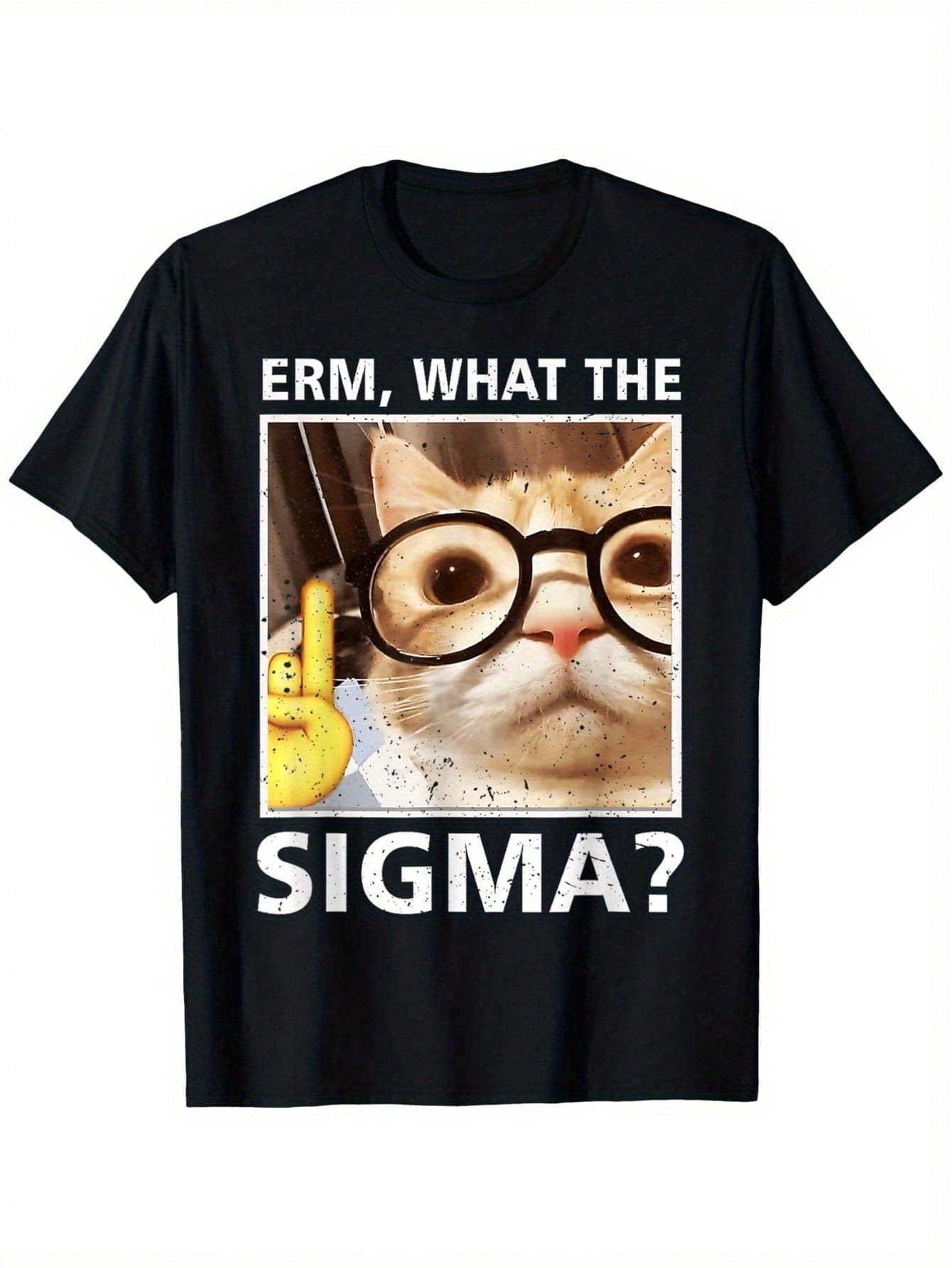 "Uh, What Sigma?" Interesting Cat Pattern T-Shirt Casual Short Sleeved Round Neck T-Shirt
