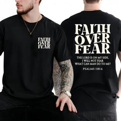 Unisex Faith Over Fear Psalms 118:6 Front Back Double Sided Christian Faith Graphic Crew Neck Short Sleeve Casual T-Shirt