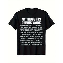 Unisex My Thoughts During Work Funny Workplace Humor Graphic T-Shirt, Crew Neck Short Sleeve Casual Tee