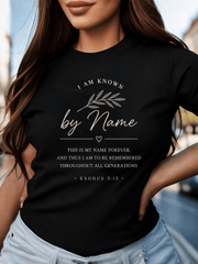 Women’s Christian Inspirational T-Shirt, I Am Known by Name Exodus 3:15 Graphic Tee, Faith-Based Bible Verse Shirt, Casual Short Sleeve Crew Neck Religious Top
