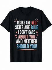 Women's Funny Sarcastic Quote Graphic T-Shirt, "Roses Are Red, Skies Are Blue" Humor Saying Tee, Casual Short Sleeve Crew Neck Summer Top Gift for Friends