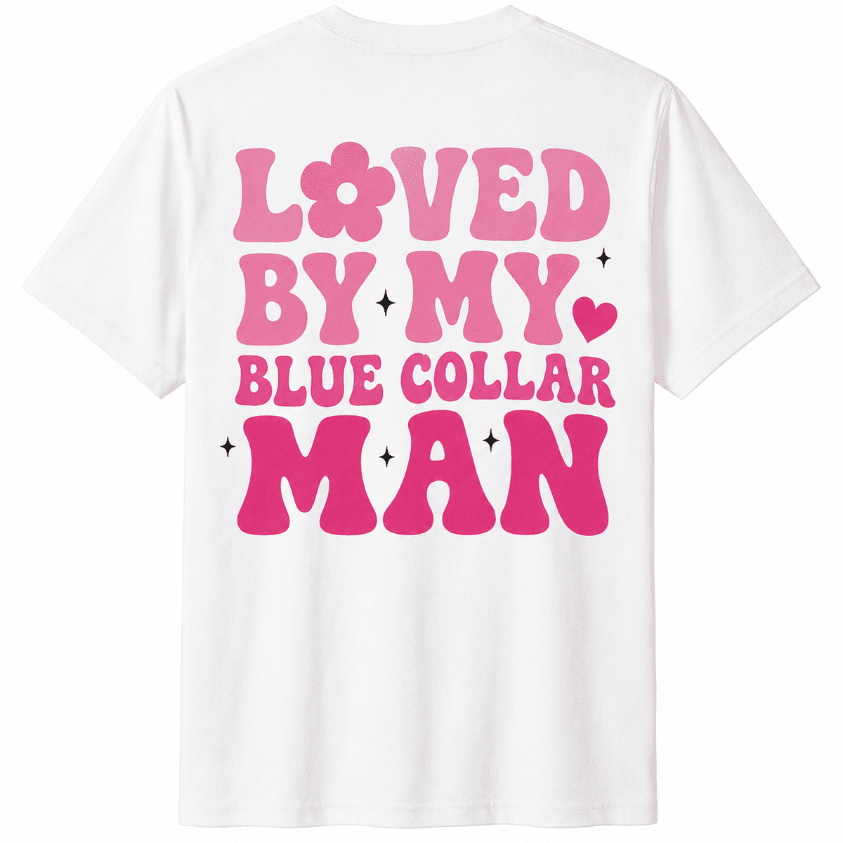 Women's Graphic T-Shirt Loved By My Blue Collar Man, Retro Pink Letter Print Tee, Cute Wife Gift Shirt, Casual Summer Top