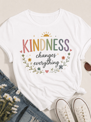 Women's Inspirational Graphic T-Shirt, Kindness Changes Everything Floral Print Tee, Casual Short Sleeve Crew Neck Summer Top, Soft Everyday Shirt