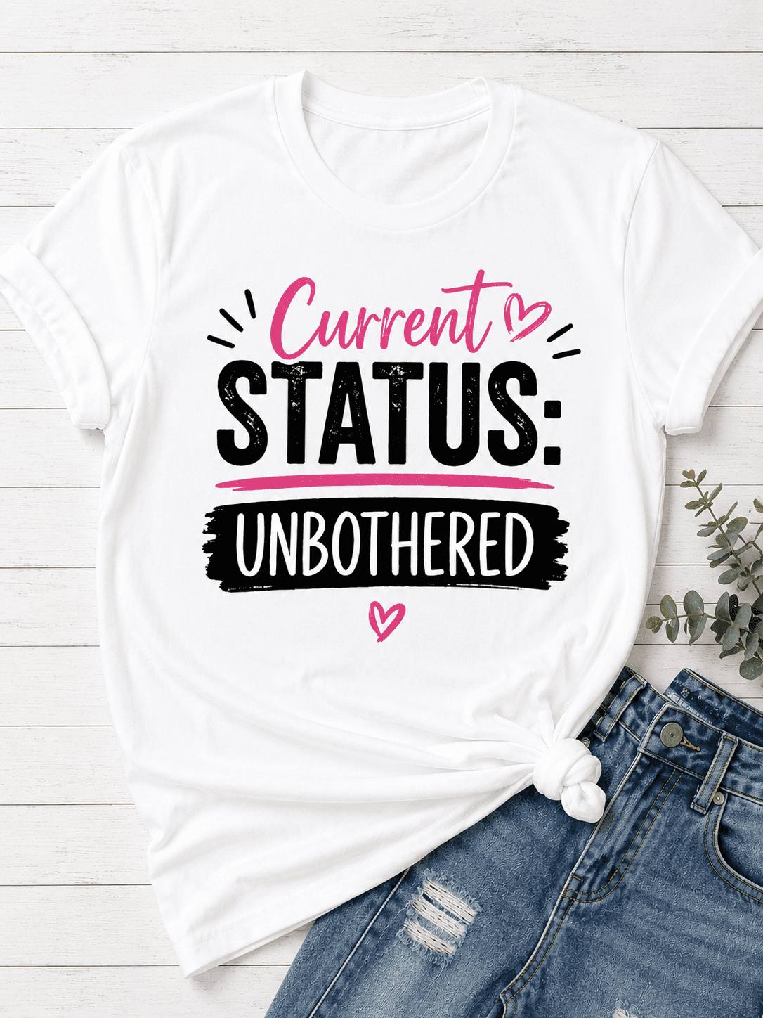 Women's Motivational Graphic T-Shirt Current Status Unbothered Funny Saying Tee Casual Relaxed Fit Short Sleeve Summer Top