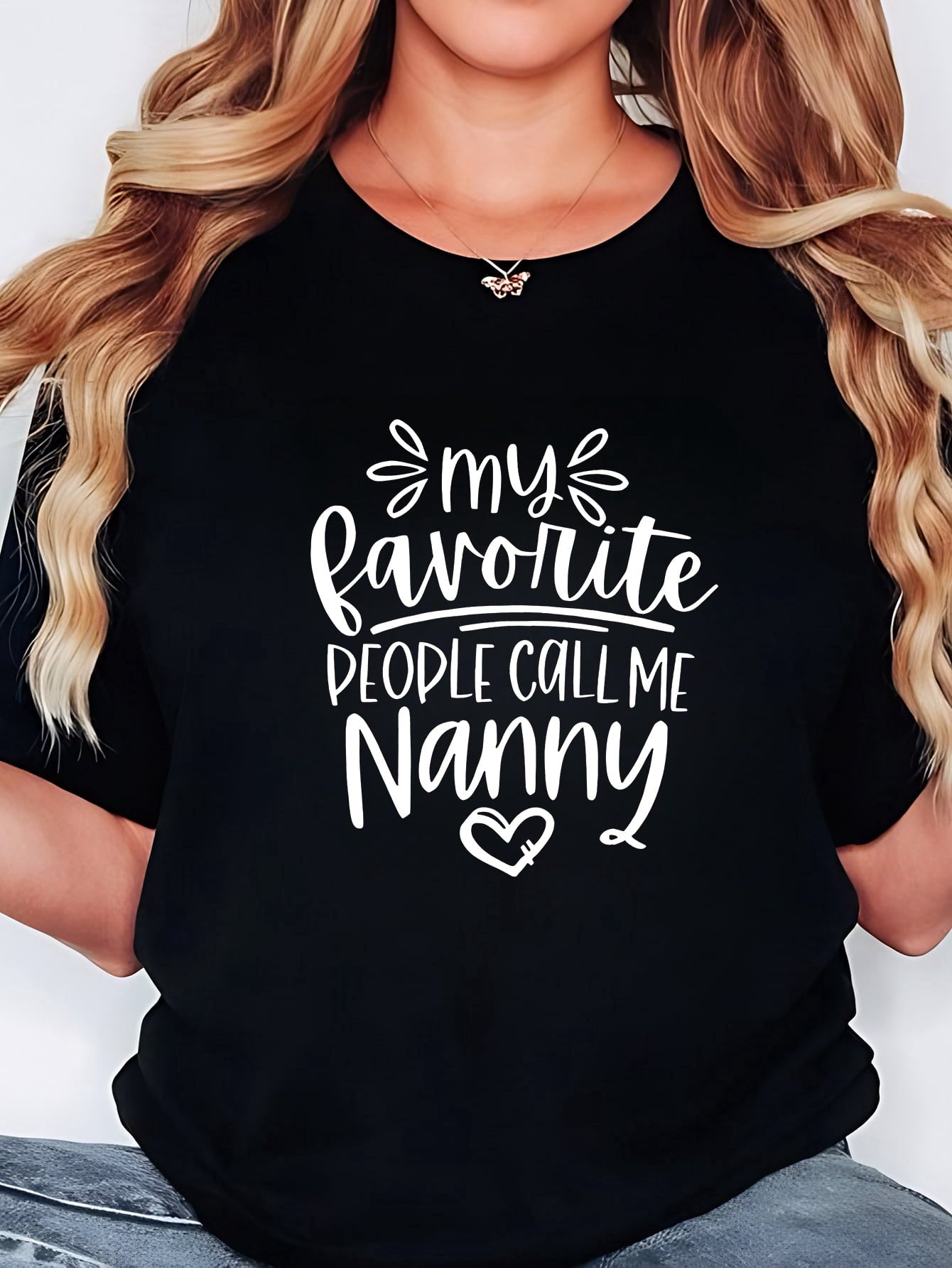Women's Nanny T Shirt, My Favorite People Call Me Nanny Graphic Tee, Cute Grandma Gift Shirt, Mother's Day Gift for Grandmother, Casual Short Sleeve Cotton Top