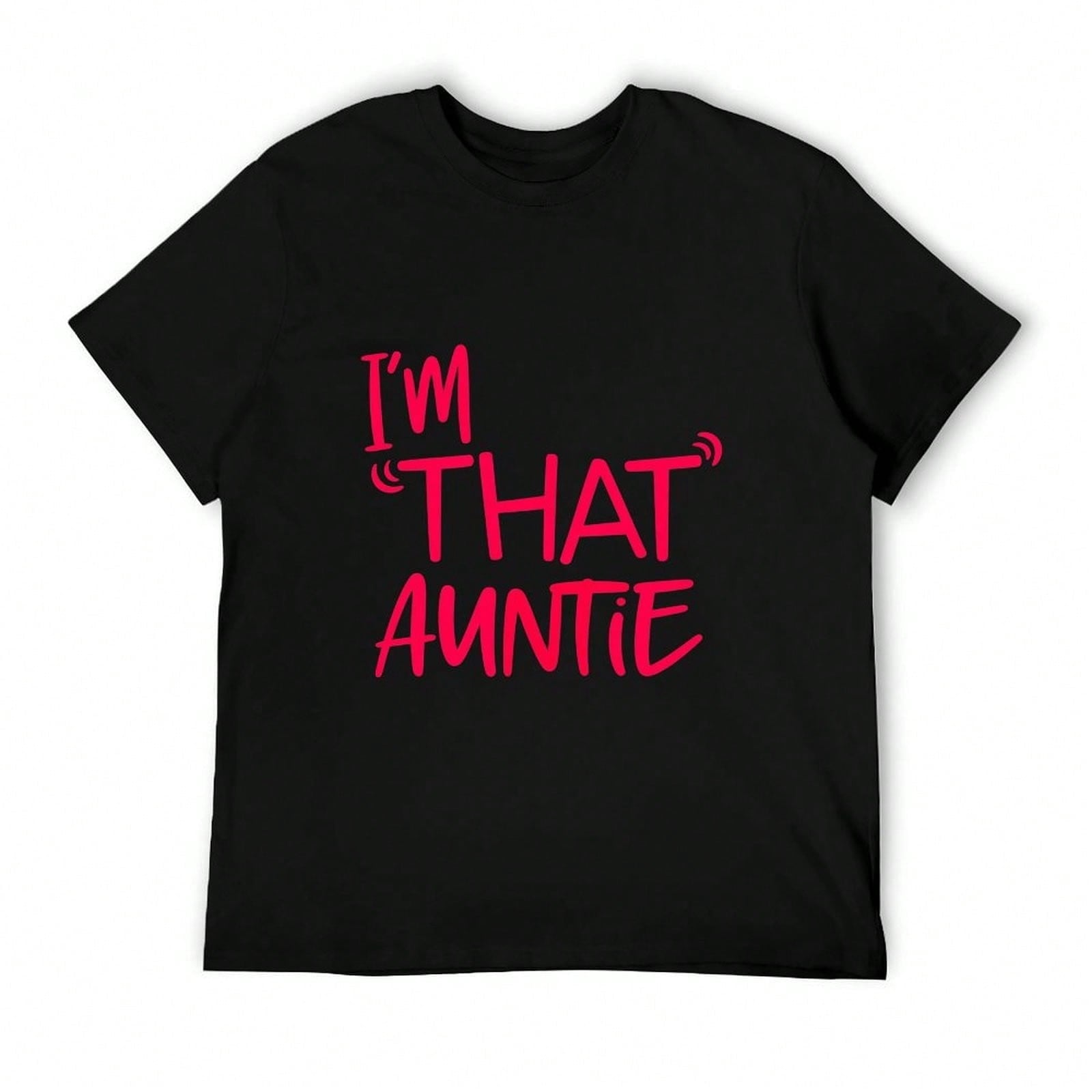 Women's Summer 100% Cotton Oversized "I'M THAT AUNTIE" Letter Print Short Sleeve T-Shirt