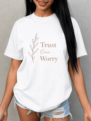 Women's Trust Over Worry Inspirational Graphic T-Shirt, Casual Short Sleeve Crew Neck Cotton Blend Tee, Relaxed Fit Summer Top, White