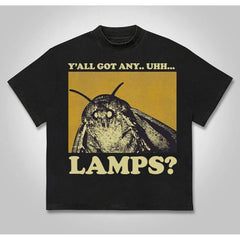 Y'all Got Any Uhh... Lamps? Slogan T-Shirt - Fitted Crew Neck Short Sleeve Top for Men & Women - Soft Cotton Tee for Summer Home Wear Crewneck Classic