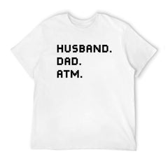 Graphic tee [Husband.Dad.ATM] funny t-shirt Unisex