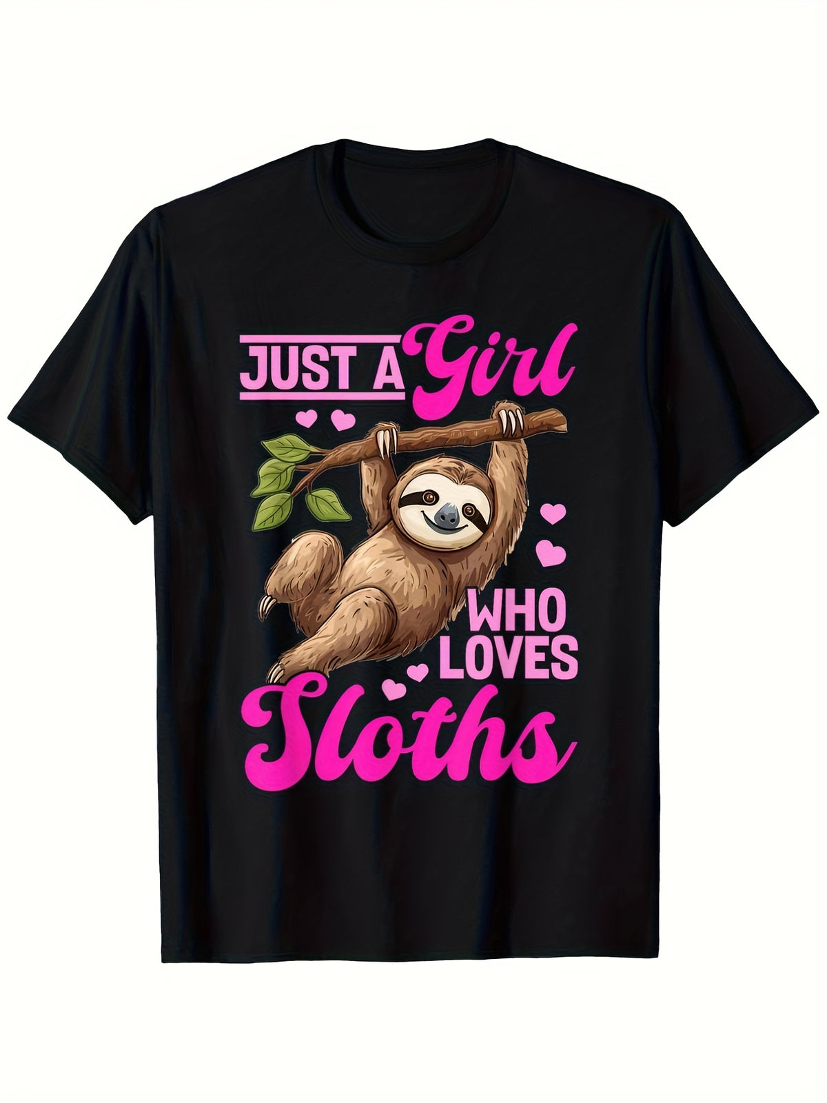 Just A Girl Who Loves Sloths Cute Funny Graphic Tee for Men Women, Adorable Lazy Animal Short Sleeve T-Shirt, Casual Crew Neck Top for Sloth Lover Gift