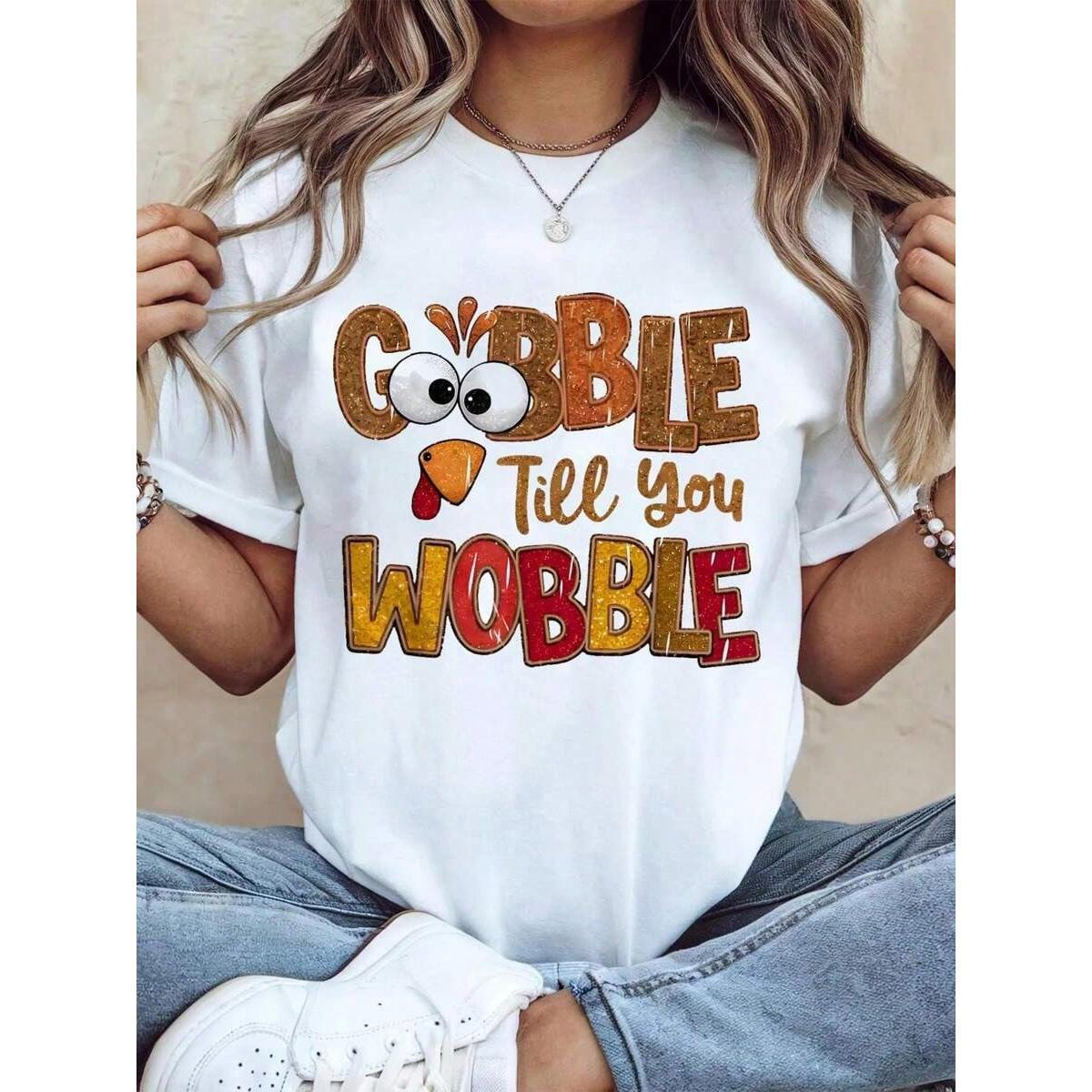 Thanksgiving Gobble Humor Graphic T-Shirt