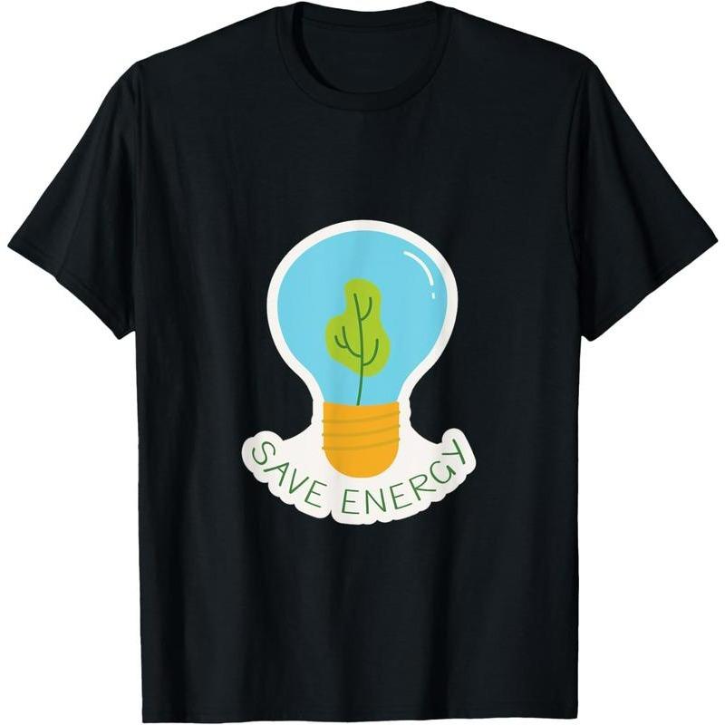 Save energy Save the earth graphic T-Shirt