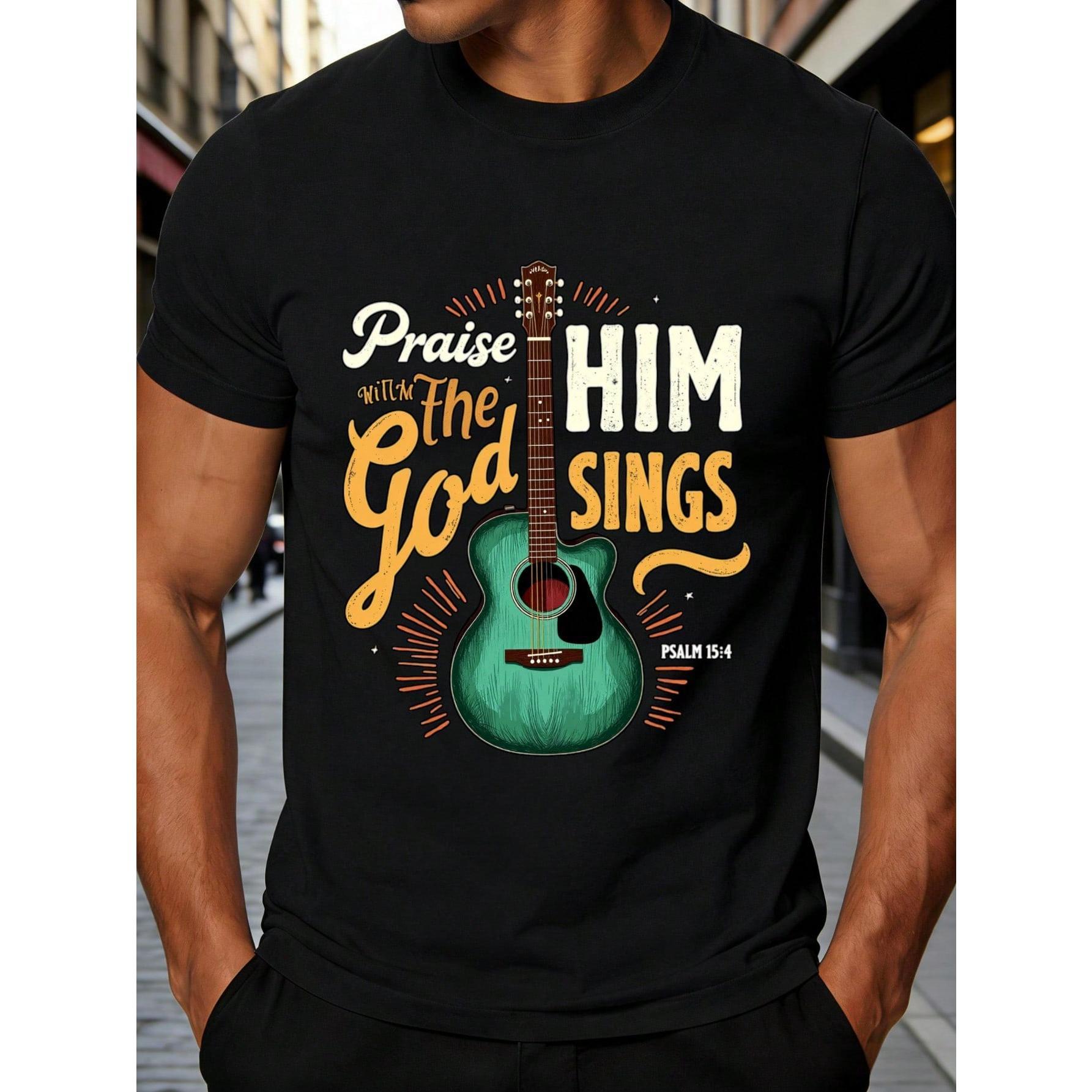 Retro Typography Men'S T-Shirt Praise Him With The God Sings Psalm 154 Acoustic Guitar Design For Music Lovers And Faithful Christians Perfect For Casual Wear In Spring And Summer Ideal Gift For Musicians And Religious Friends