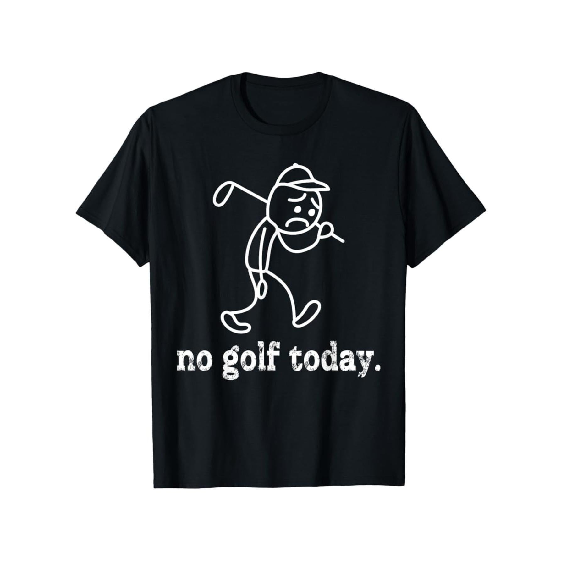 Men'S Funny "No Golf Today" T-Shirt - Relaxed Fit Short Sleeve with Minimalist Sad Golfer Design & Humorous Golf Course Saying - Casual & Golf Outing Apparel for Men - All Sizes Available (Black)