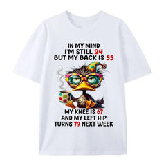 Duck In My Mind I‘m Still 24 But My Back Is 55 Funny Saying T-Shirt - Aging Humor Graphic Tee, Unisex Casual Top