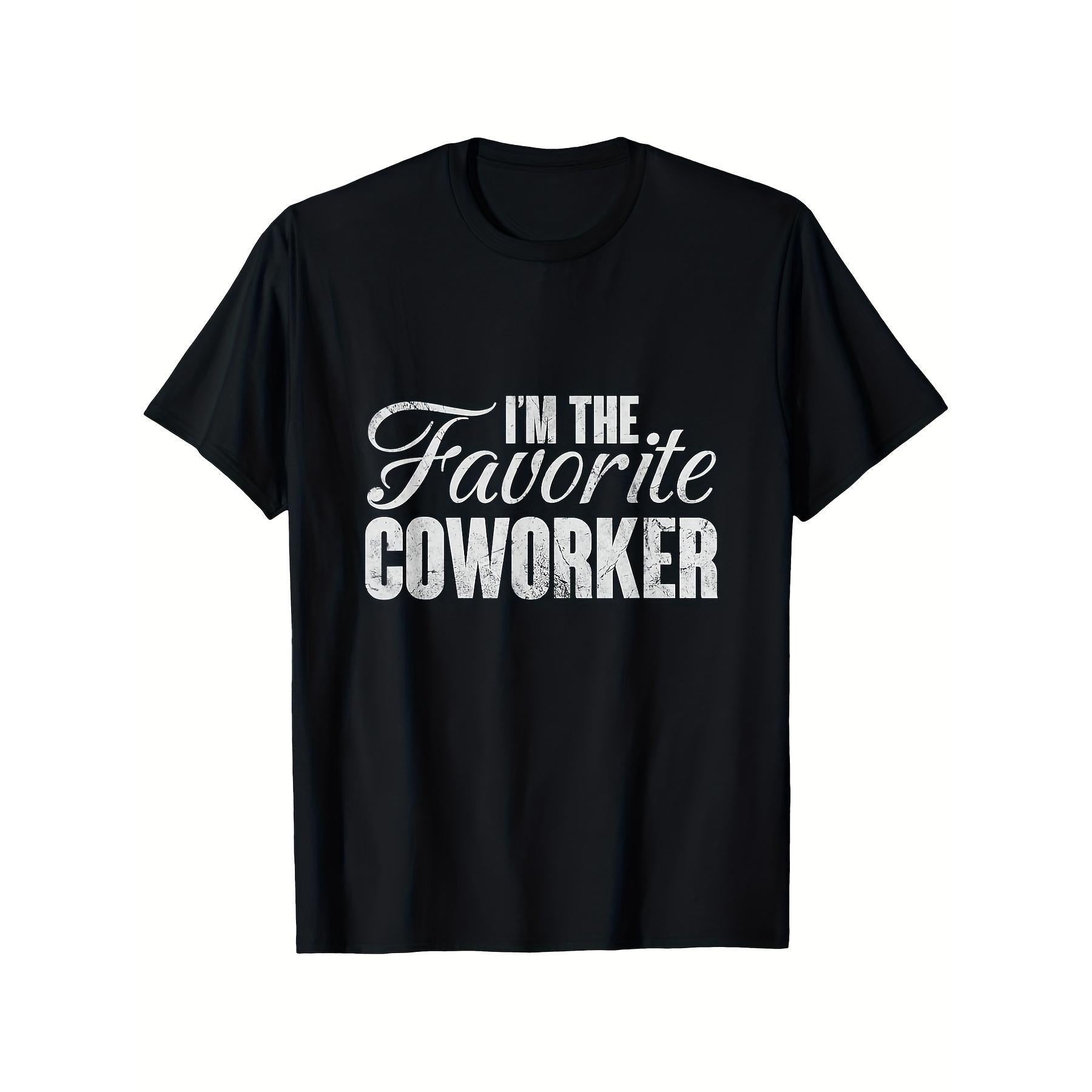 Funny Office Coworker Saying T-Shirt - Black with White Text Tee, Lightweight Work Humor Shirt Suitable for Men & Women, Casual Top for Office Parties & Gifts, All-Season Comfortable Casual Attire