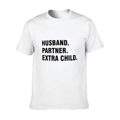 Graphic tee [Husband.Partner.Extra Child] funny t-shirt Unisex