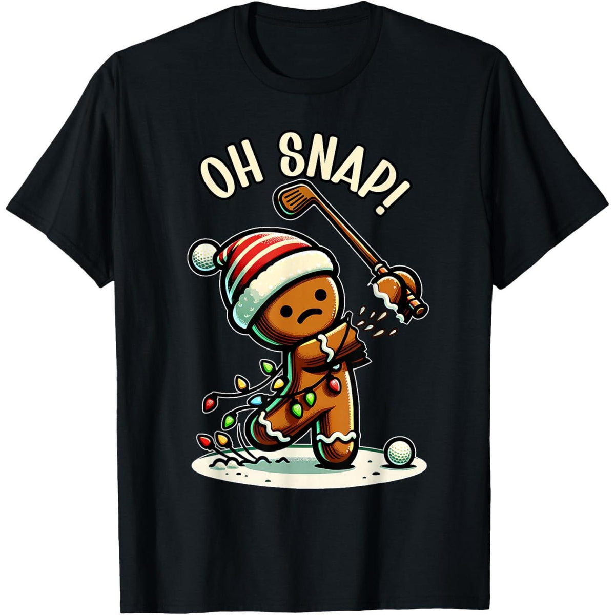 Funny Gingerbread Man Pajamas Xmas Holiday Oh Snap T-Shirt