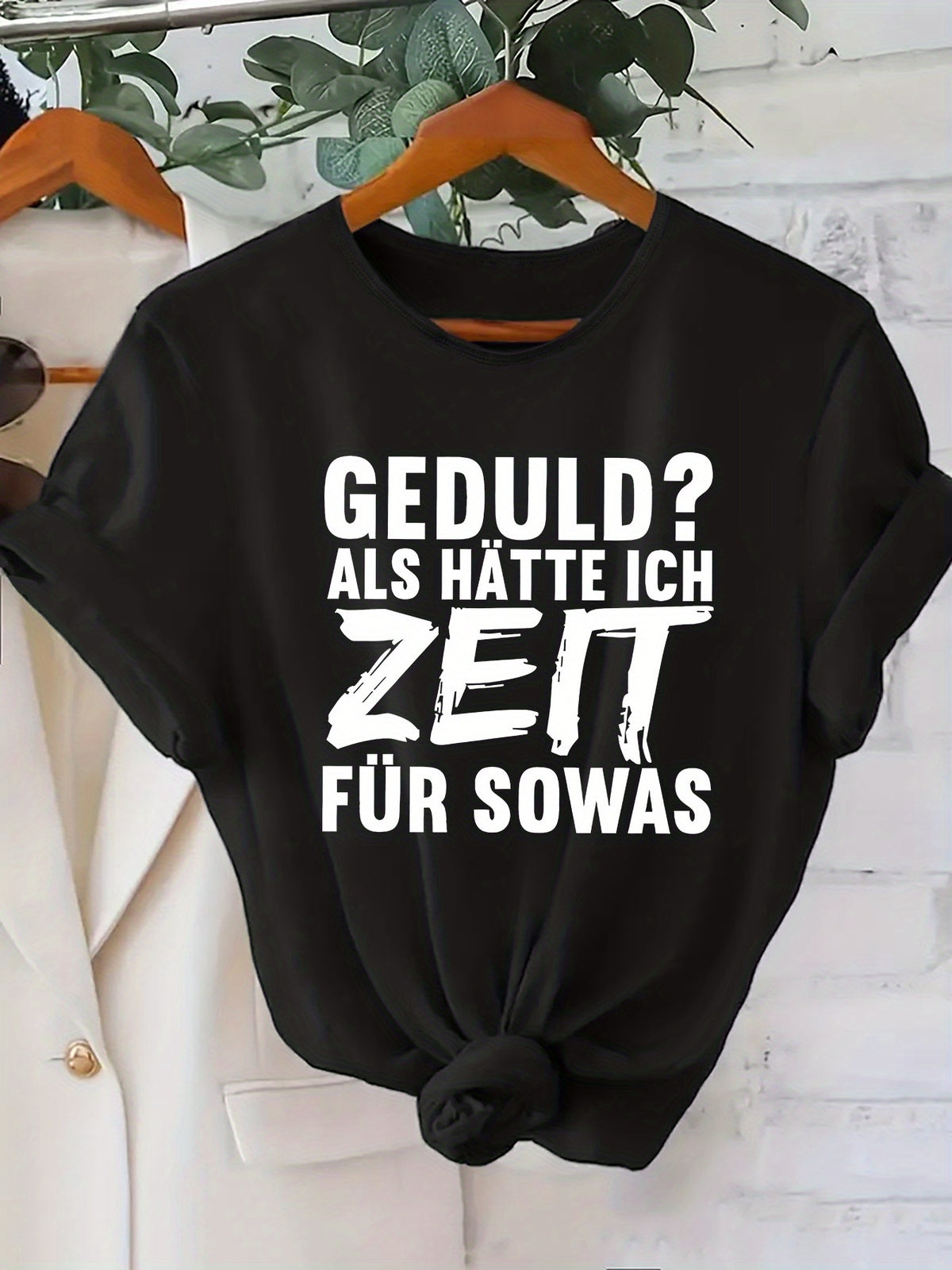 Beautiful Fashion Women's GEDULDALS H?TTE ICH ZEIT FÜR SOWAS Breathable Soft Sport Party Cute Elegant Fashion Home Casual Round Neck Short Sleeve Top