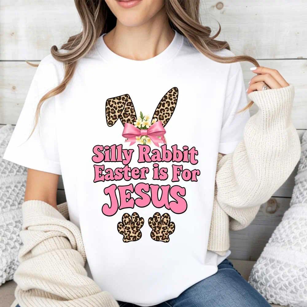 Silly Rabbit, Easter Is For Jesus Leopard Print T-Shirt - Christian Easter Bunny Ears & Paws Graphic Tee, Unisex Casual Top