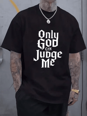 Men’s Only God Can Judge Me Graphic T-Shirt, Christian Faith Casual Crew Neck Short Sleeve Tee