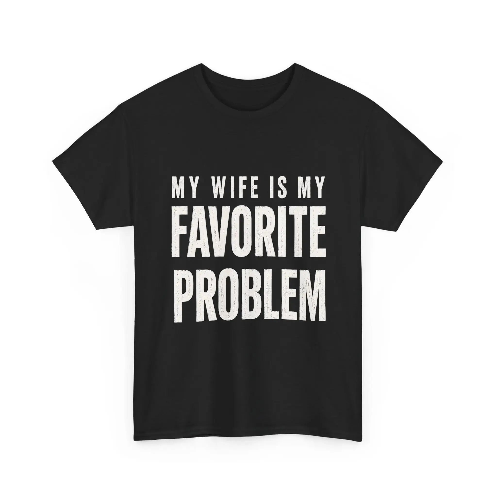 Men's Classic Shortsleeve T-Shirt, Funny 'My Wife Is My Favorite Problem' Graphic Print, Smooth Crew Neck with Lived-in Vibe, Ribbed, Cotton, Casual, Tops, Tee