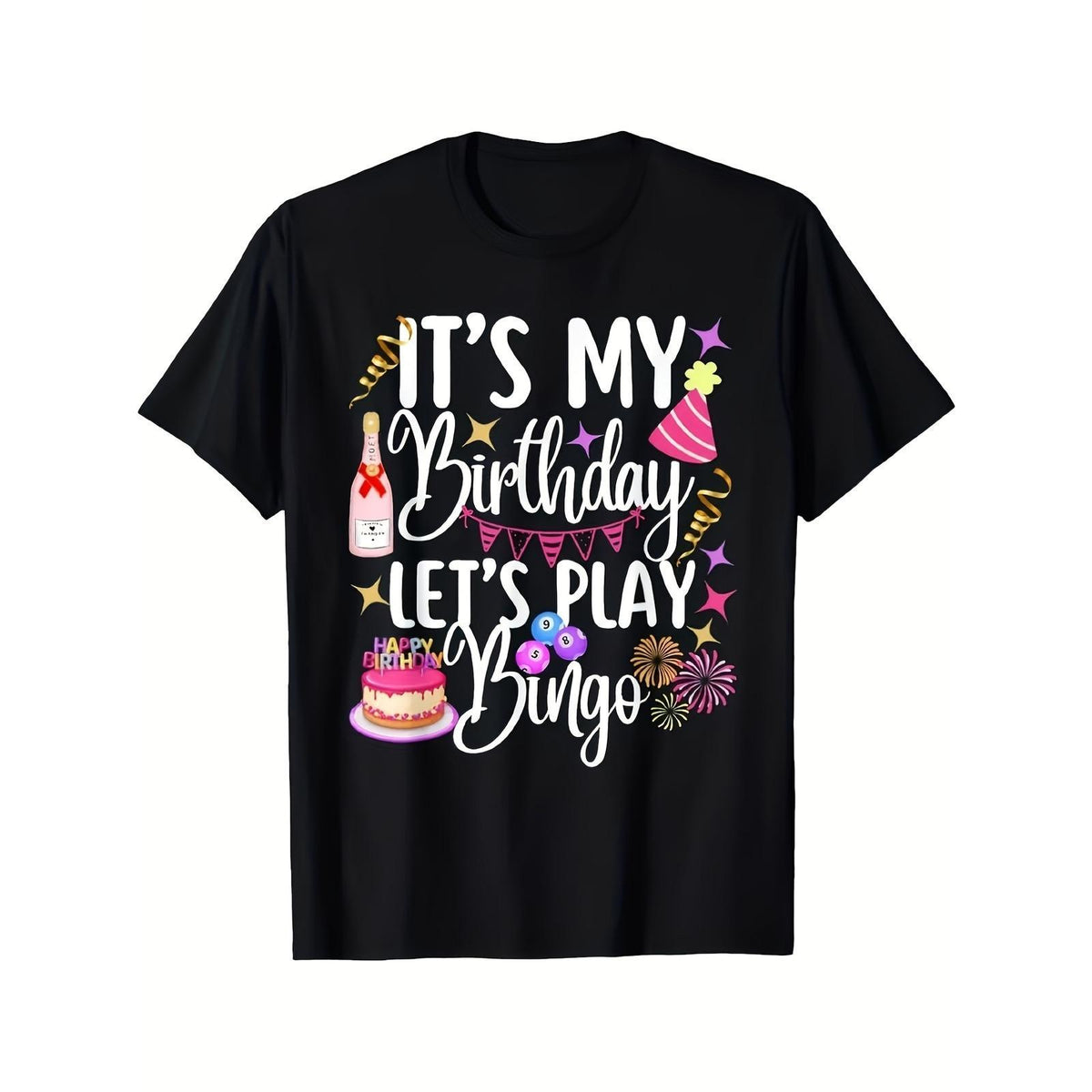 It’s My Birthday Let’s Play Bingo Party Celebration Cake Fun Game Night Graphic Tee Unisex Summer Casual Top Soft Cotton Crew Neck Bingo Lover Gift Idea