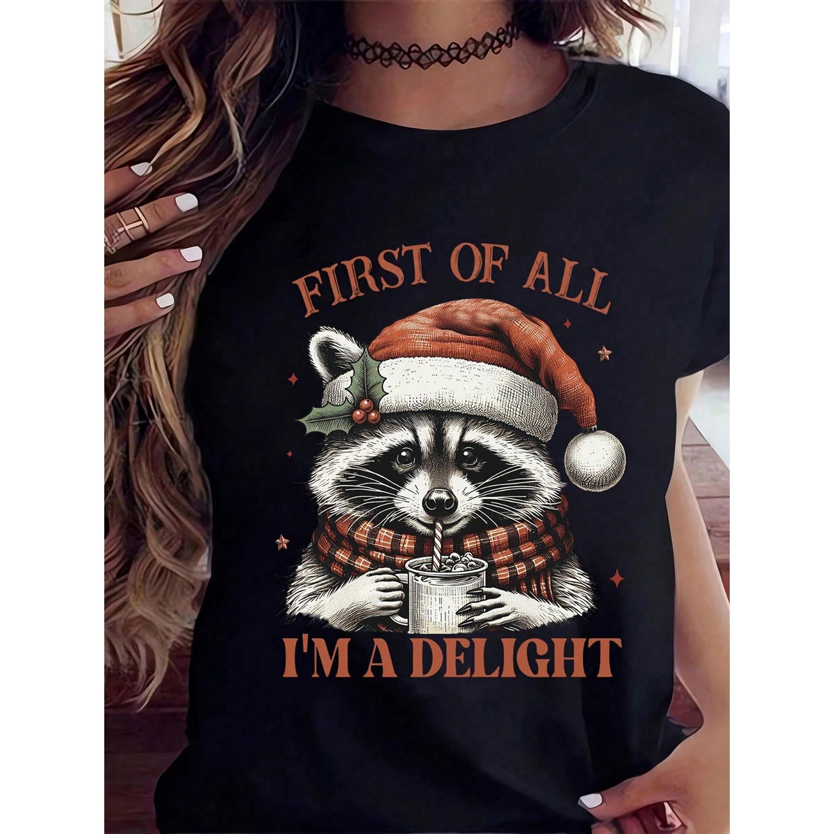 Christmas Raccoon T-Shirt First Of All I'm A Delight Funny Holiday Graphic Tee For Women, Festive Christmas Gift, Winter Seasonal Apparel, Santa Hat And Scarf Design, Cute Animal Print Top,220g