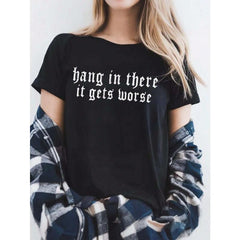 Women's Summer "Hold On, It Gets Worse" Graphic Print Crew Neck Short Sleeve Casual Everyday Black Plus Size T-Shirt, Black Humor Gothic Print Graphic Women's Top, Letter Print Graphic Summer Top