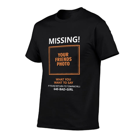 Diyanyone Party Prank T-Shirt – “My Hot XXXXXX Is Missing” Funny Joke Tee