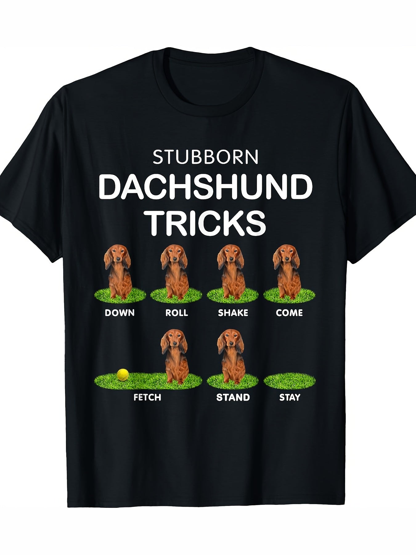 Stubborn Dachshund Tricks Funny Dog Training Graphic Tee for Men Women, Cute Wiener Dog Short Sleeve T-Shirt, Casual Crew Neck Top for Dachshund Lover Gift