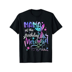 Mama Of The Birthday Mermaid Graphic T-Shirt, Unisex Soft Cotton Crew Neck Tee, All Season Fun Matching Group Tee, Perfect For Under The Sea Themed Birthday & Party Celebrations