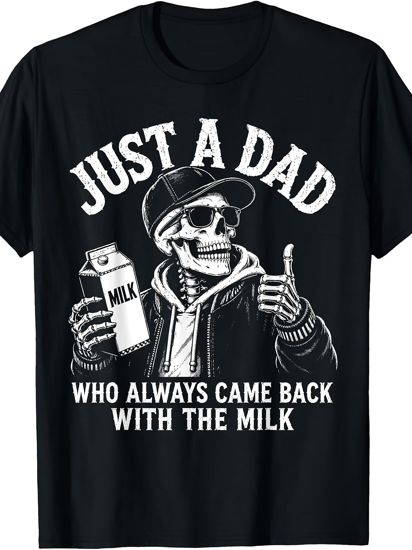 Just A Dad Who Always Came Back With The Milk Funny Father Graphic Tee for Men Women, Cute Skeleton Dad Humor Short Sleeve T-Shirt, Casual Crew Neck Top for Dad Gift