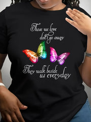 Those We Love Don't Go Away They Walk Beside Us Everyday Memorial Butterfly Graphic Tee for Men Women, Sympathy Grief Short Sleeve T-Shirt, Casual Crew Neck Top for Loss Gift