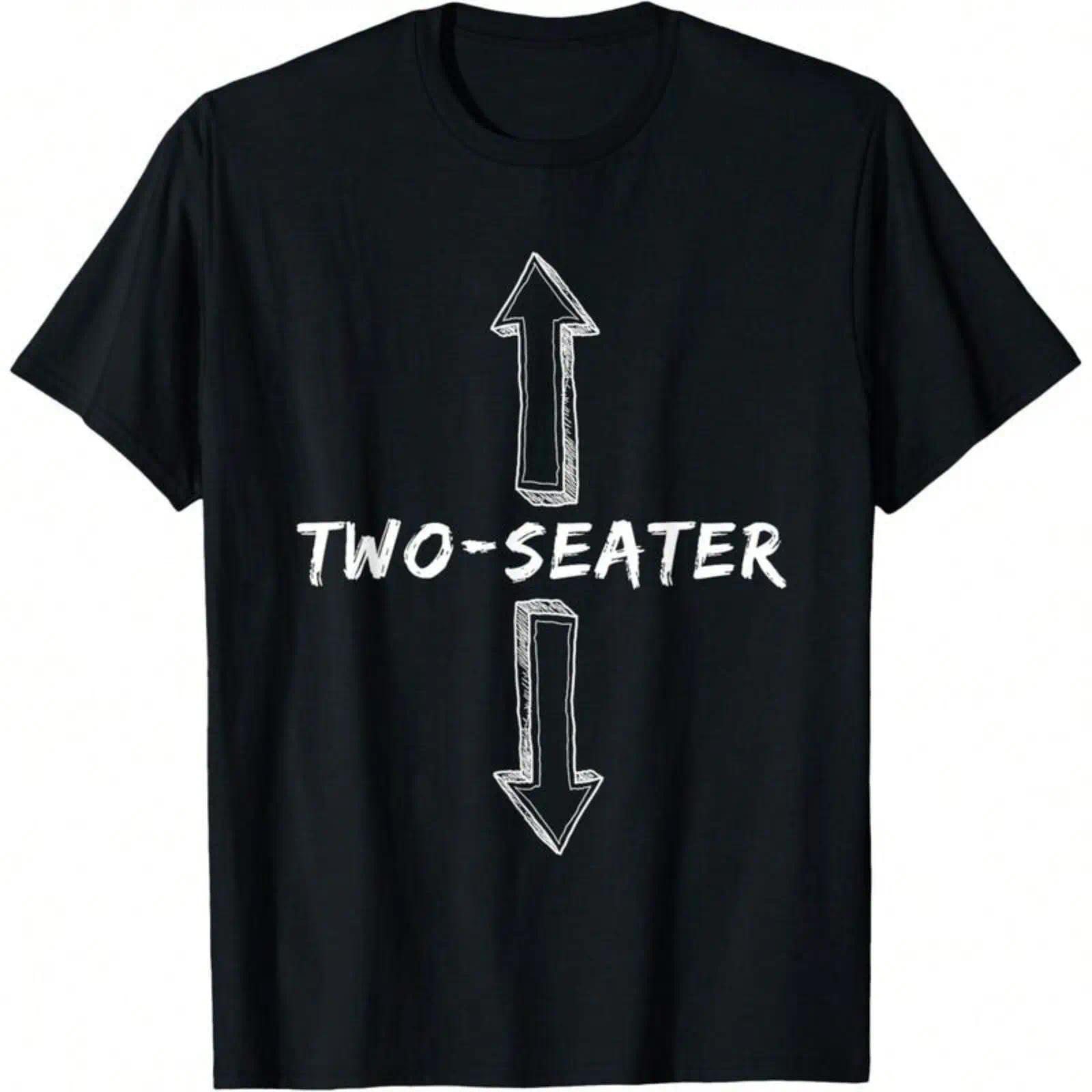 Men's 2-Seater Dirty Joke Funny Sarcastic Offensive Streetwear T-Shirt, Short-Sleeve Round Neck Casual Top