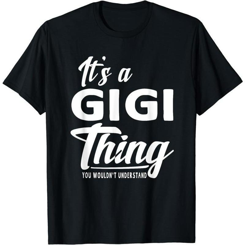It's A Gigi Thing Grandma Gifts T-shirt