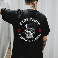 FUN FACT I DON'T CARE Skull Print T-Shirt