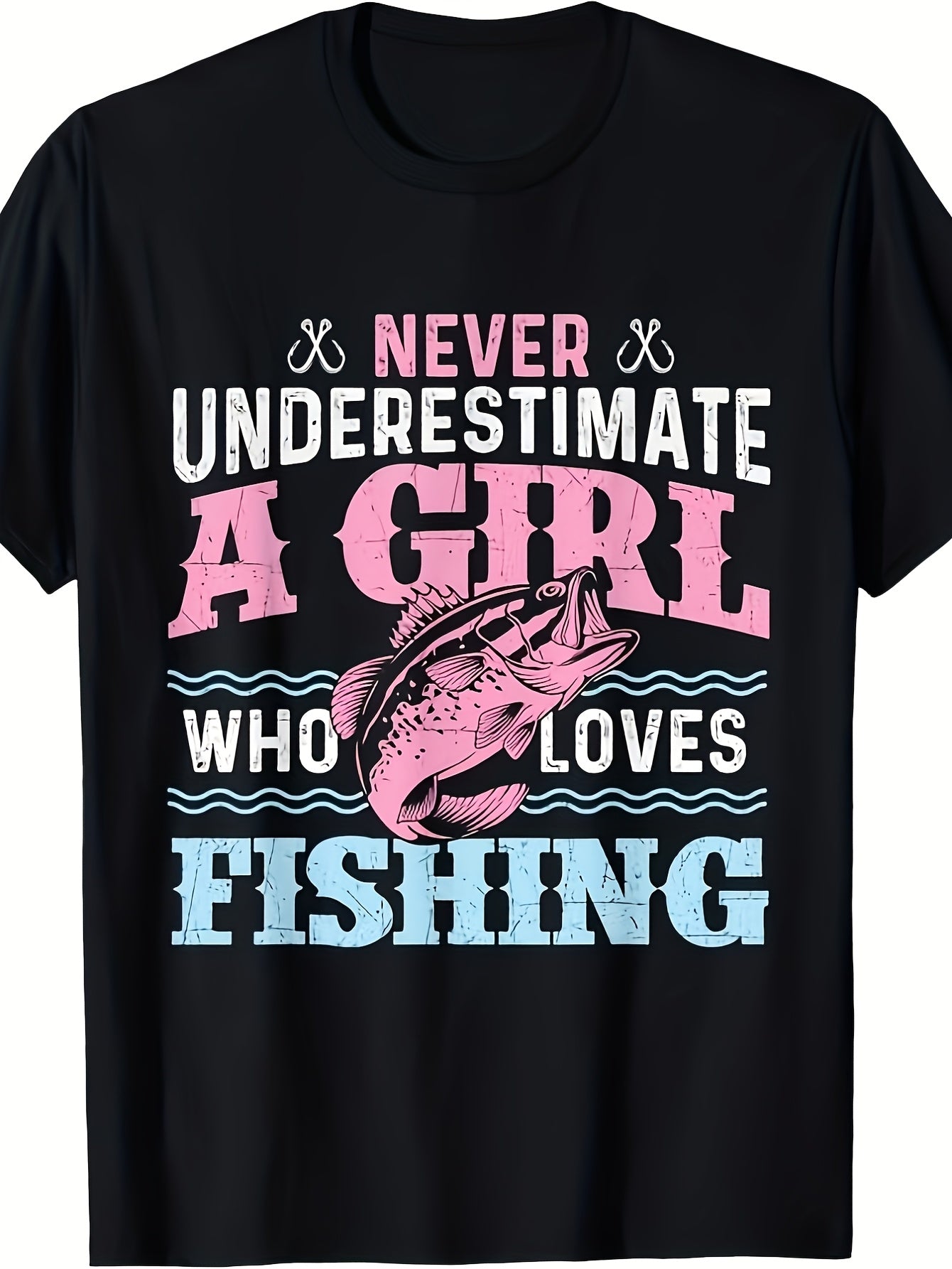 Never Underestimate A Girl Who Loves Fishing Bass Fish Graphic Short Sleeve T-Shirt, Unisex Crew Neck Cotton Tee, All Season Outdoor Fishing Top, Novelty Gift For Women Anglers