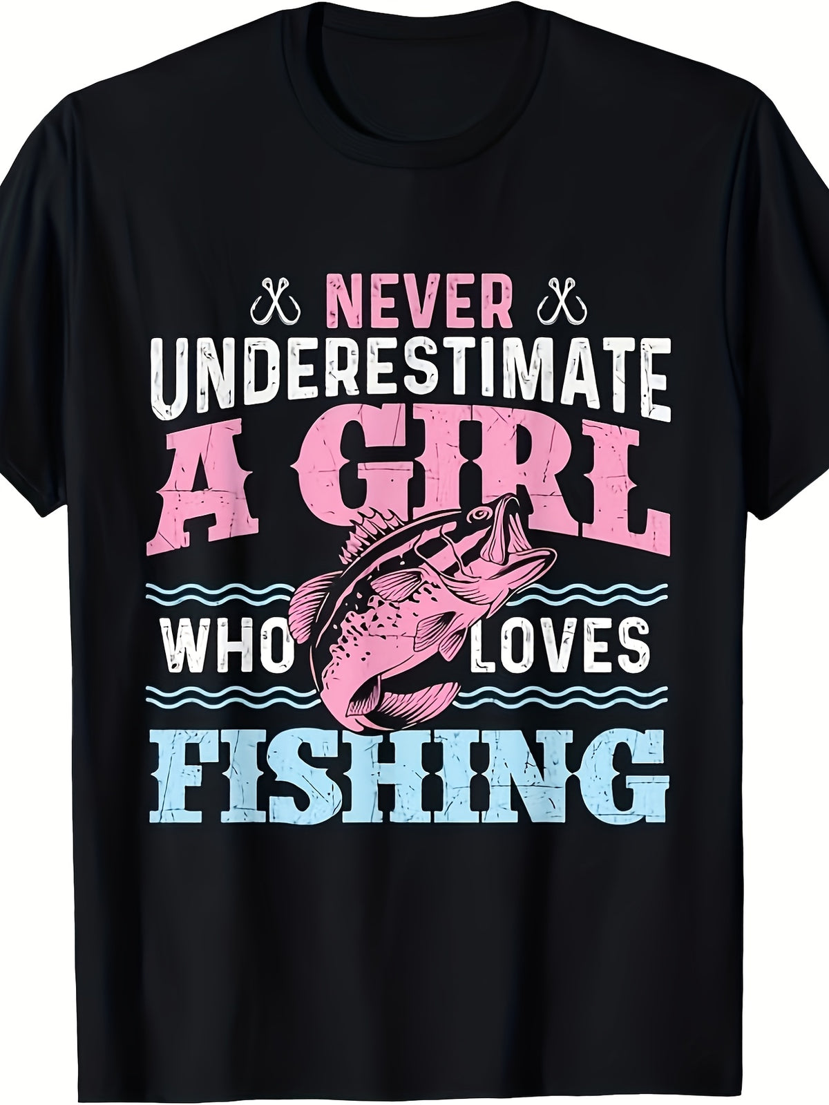 Never Underestimate A Girl Who Loves Fishing Bass Fish Graphic Short Sleeve T-Shirt, Unisex Crew Neck Cotton Tee, All Season Outdoor Fishing Top, Novelty Gift For Women Anglers