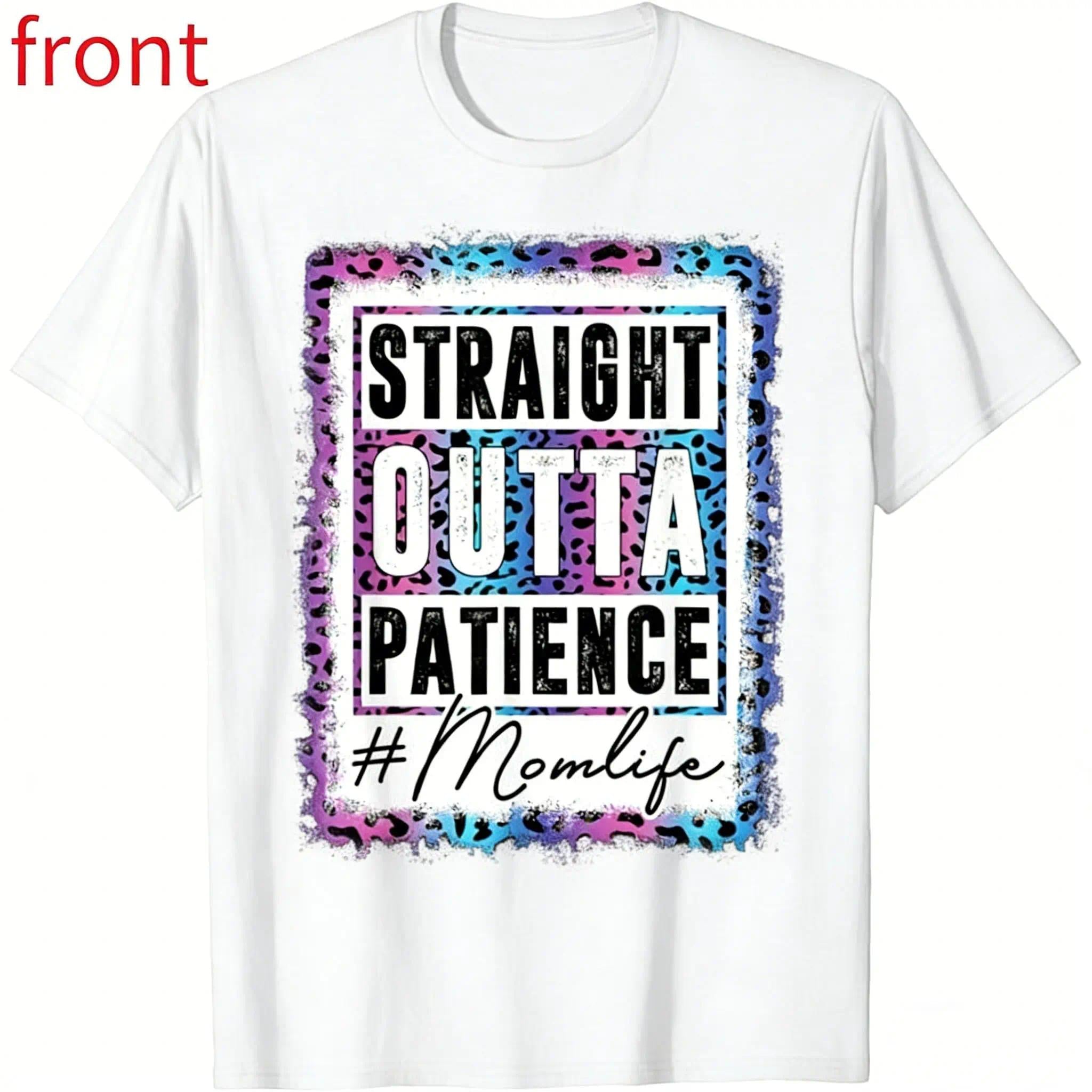 Straight Outta Patience Sassy Mom Leopard T-Shirt - Funny Mom Life Graphic Tee, Unisex Streetwear Top