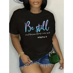 “Be Still and Know That I Am God” Christian Inspirational Graphic T-Shirt - Psalm 46:10 Bible Verse Graphic Tee, Unisex Faith Gift