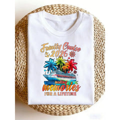 Family Cruise 2026 Matching Group T-Shirt Making Memories For A Lifetime Vacation Party Slogan Print Unisex Summer Casual Top Soft Cotton Crew Neck Vintage Style
