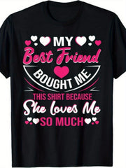 My Best Friend Bought Me This Shirt Because She Loves Me So Much Graphic Tee for Women, Cute Bestie Friendship Short Sleeve T-Shirt, Casual Crew Neck Top for Bestie Gift