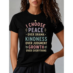 Women's Inspirational Graphic T-Shirt, Choose Peace Over Drama & Growth Over Everything Positive Affirmation Casual Short Sleeve Crew Neck Tee