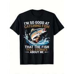 Men's "I'm So Good At Catching Fish That The Fish Tell Stories" Graphic T-Shirt - 100% Cotton Casual Short Sleeve Tee With Vibrant Fish Design,