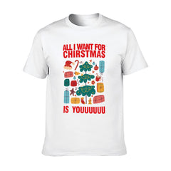 Graphic tee [all i want for Christmas is u] funny t-shirt Unisex gift idea holiday vibe